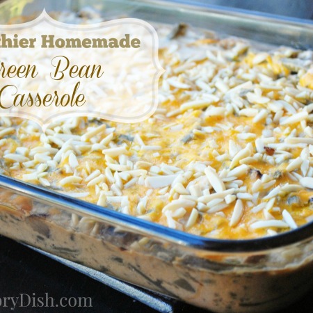 healthier homemade green bean casserole