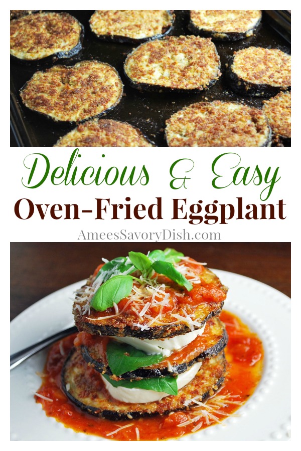 This easy Crispy Baked Eggplant is the best way to make crispy eggplant slices with healthier, gluten-free ingredients. Great as a snack, appetizer, or used to make eggplant parmesan and eggplant mozzarella stacks. via @Ameessavorydish
