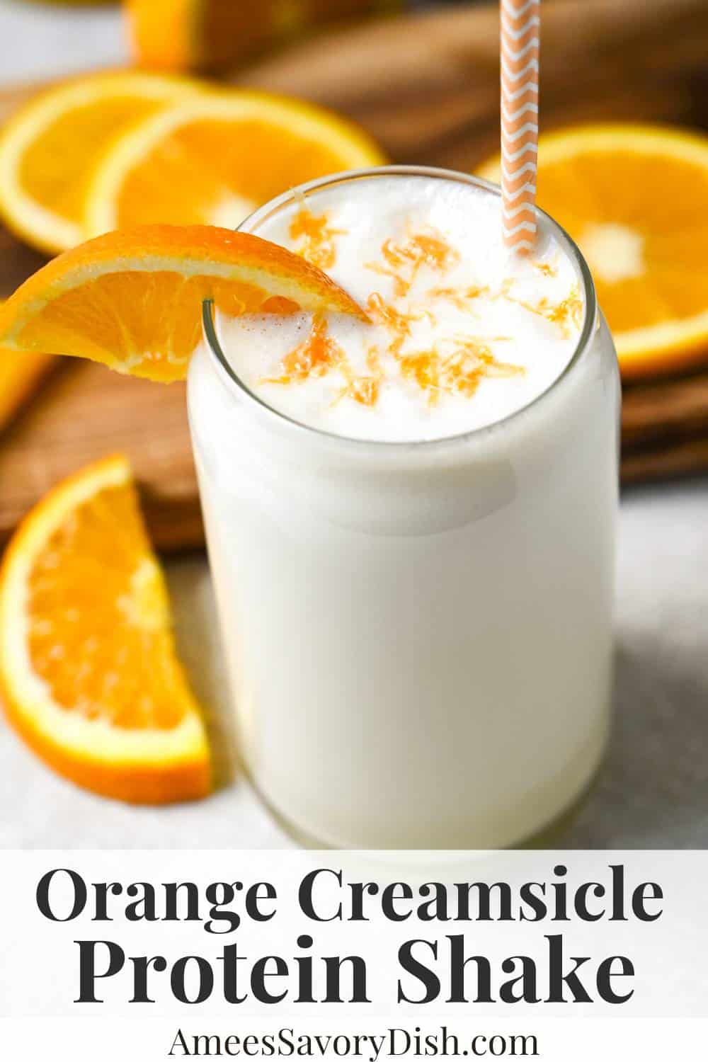 This Orange Creamsicle Protein Shake made with orange juice, almond milk, Greek yogurt, and vanilla protein powder tastes like a delicious dessert! via @Ameessavorydish