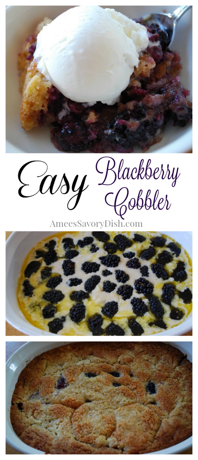 Healthier Easy Blackberry Cobbler recipe- Amee's Savory Dish