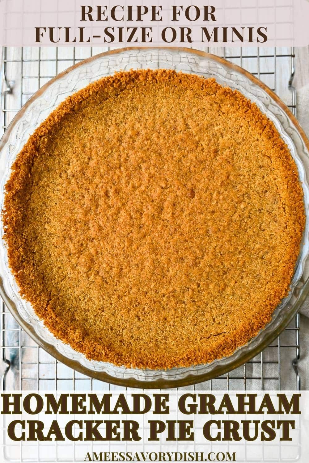 Skip store-bought and make this easy Homemade Graham Cracker Crust instead! This 3-ingredient, failproof recipe works for both full-size and mini crusts. via @Ameessavorydish