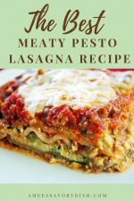 Meaty Pesto Lasagna Recipe- Amee's Savory Dish