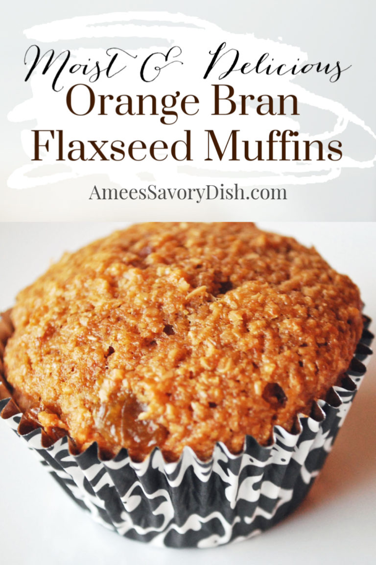Orange Oat Bran Flax Muffins Amee's Savory Dish