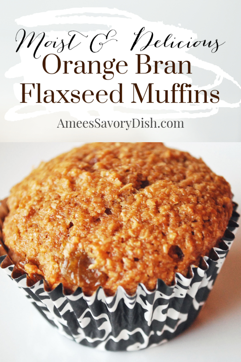 Orange Bran Flax Muffins are moist and delicious, made with oat bran, spelt flour, flaxseed, fresh orange and buttermilk.  This fiber-rich muffin is healthy and delicious! #muffinrecipe #branmuffins via @Ameessavorydish