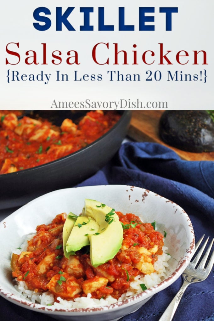 skillet salsa chicken in a bowl with avocado on top