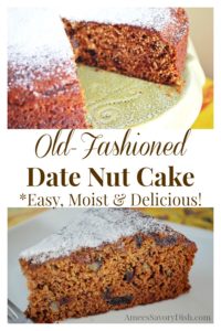 Vintage Date Nut Cake Recipe - Amee's Savory Dish