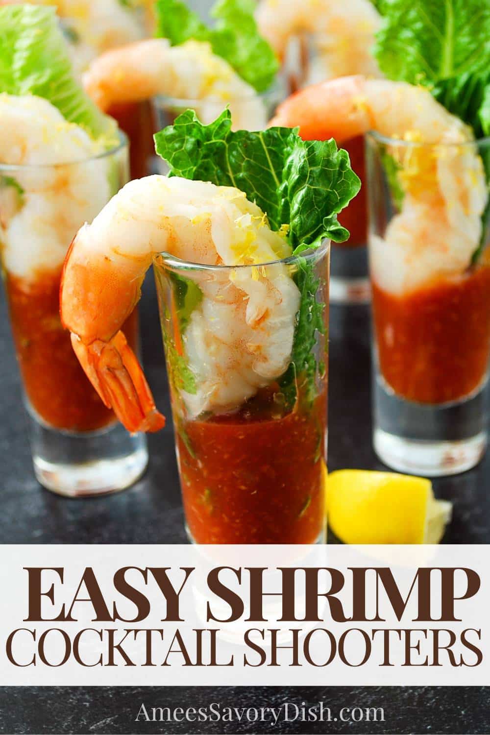 A simple, yet elegant recipe for shrimp shooters with a homemade cocktail sauce. Perfect for your next party or holiday gathering! via @Ameessavorydish