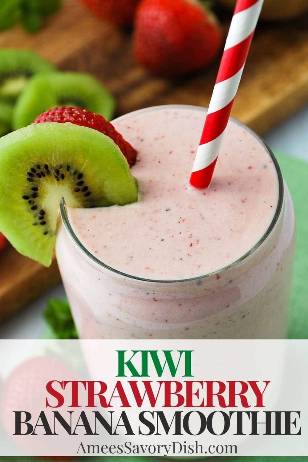 Relax and rejuvenate with a protein-packed Kiwi Strawberry Banana Smoothie. Delicious, healthy, and easy! via @Ameessavorydish
