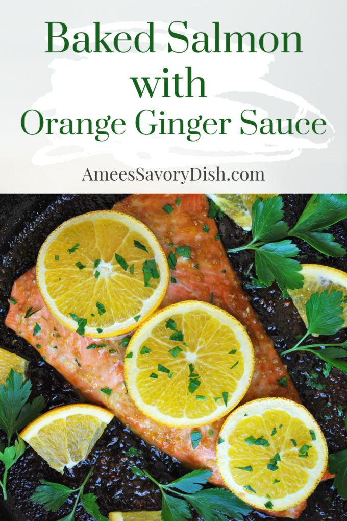 A flavorful recipe for baked salmon made with extra virgin olive oil, soy sauce, honey, orange zest, and fresh ginger root.