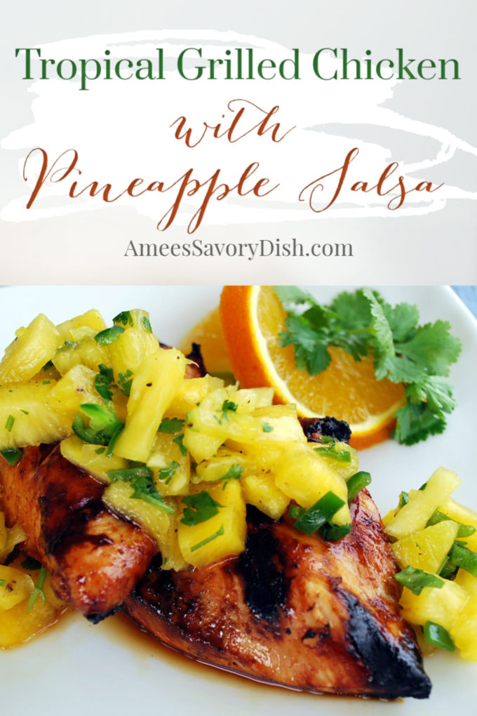 Island grilled chicken with jalapeno pineapple salsa is a quick and easy grilled chicken recipe, packed with tropical flavors.