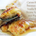 Caramelized bananas with vanilla bean frozen yogurt and maple drizzle