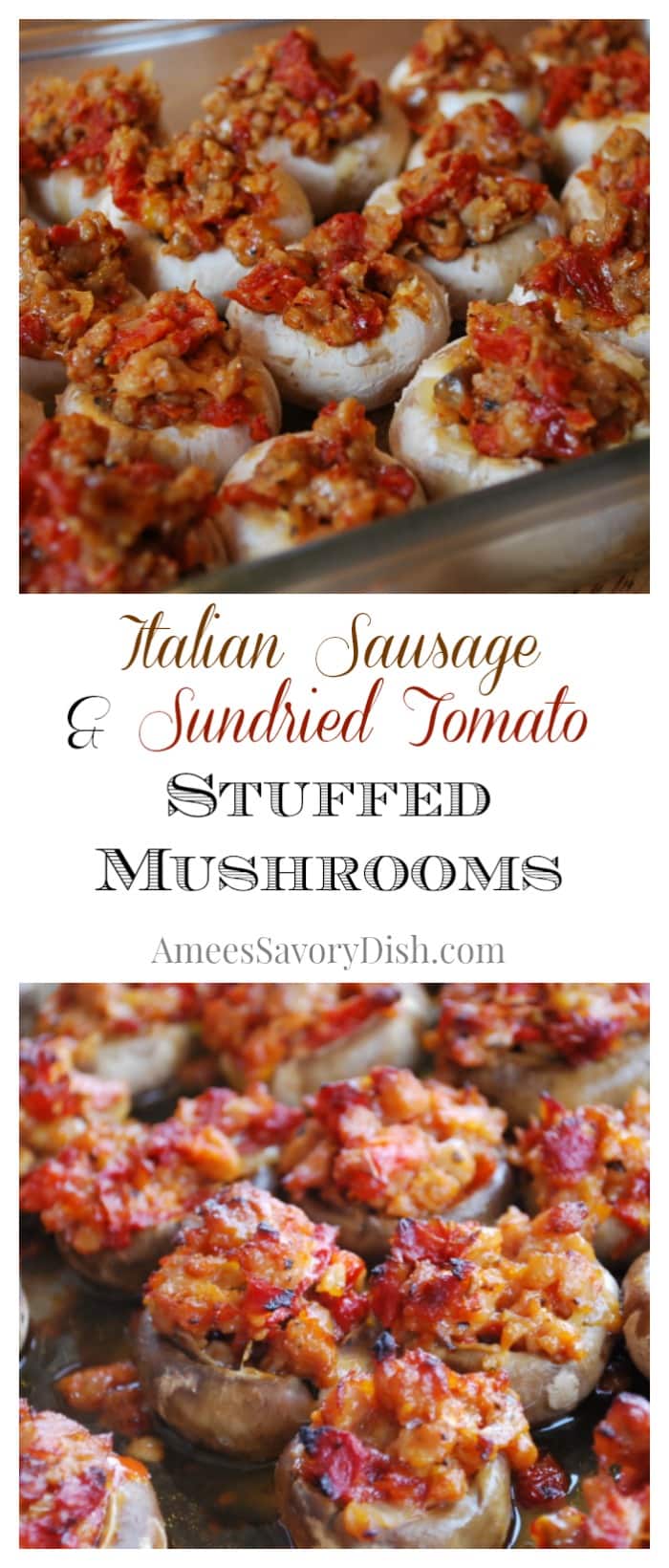 Italian Sausage and Sundried Tomato Stuffed Mushrooms