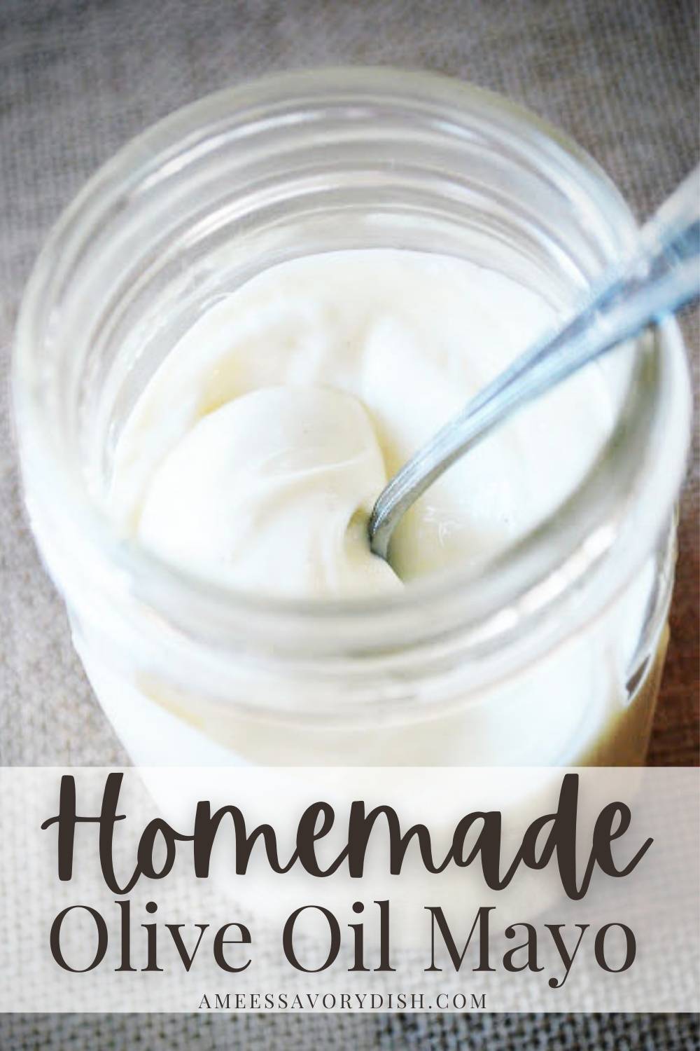 homemade-olive-oil-mayonnaise-recipe-amee-s-savory-dish