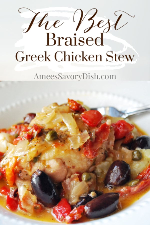 A mouthwatering recipe for braised Greek chicken stew made with fresh garlic, olives, tomatoes, roasted peppers, capers, and Mediterranean spices. via @Ameessavorydish