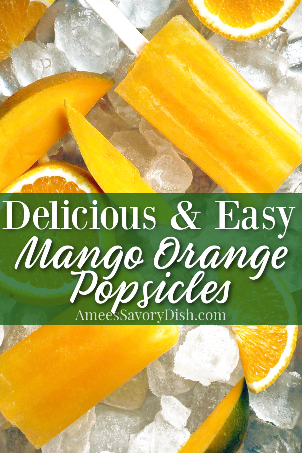 Easy mango orange popsicles are a perfect kid-friendly summer frozen treat and a great healthier option because there are no added sweeteners!  #orangepopsicles #homemadepopsicles #frozenfruitpops #popsicles via @Ameessavorydish