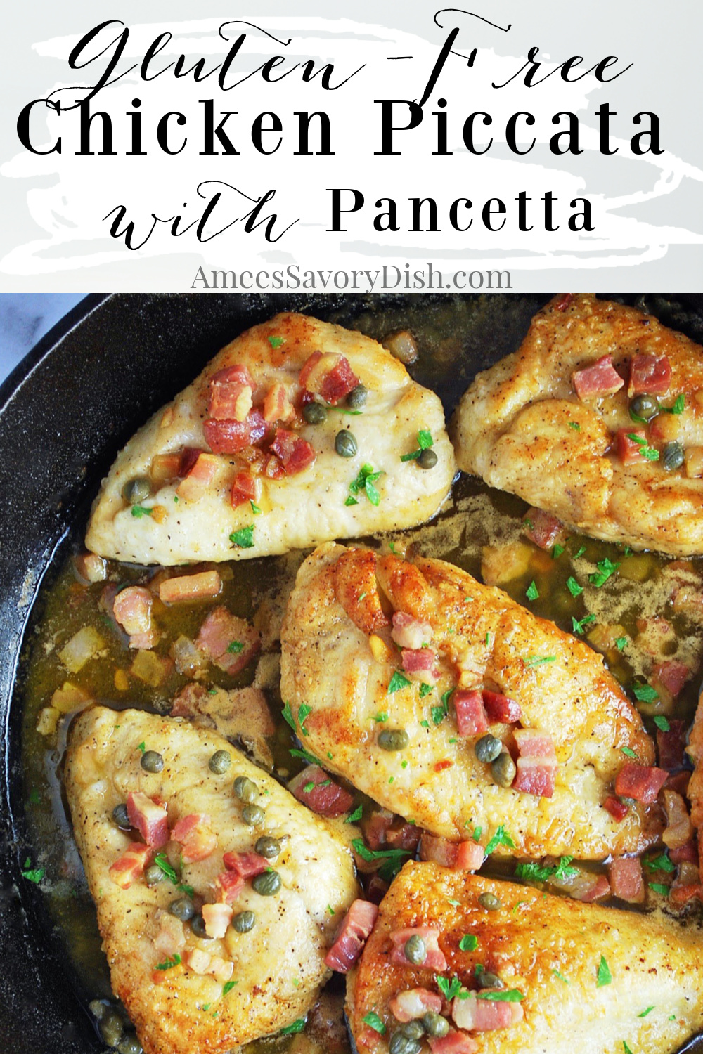 A simple gluten-free chicken piccata recipe that's perfect for a busy weeknight meal made with finely diced pancetta, capers, lemon, and butter. #chickenrecipe #chickenpiccata #glutenfreechicken #glutenfreerecipe #easyfamilymeals #chicken via @Ameessavorydish