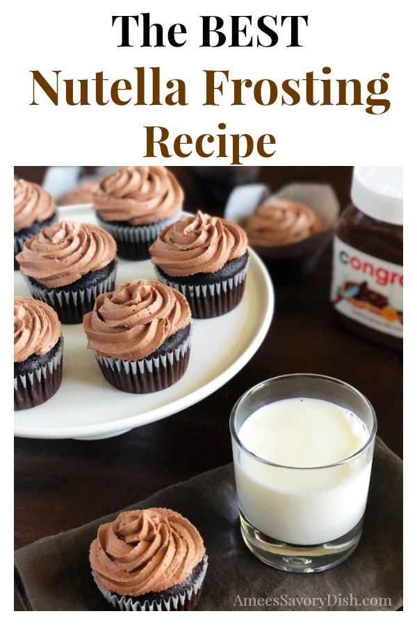 Upgrade your desserts with this irresistible Nutella Buttercream. This recipe makes perfectly pipeable frosting for cakes, cupcakes, cookies, and more! via @Ameessavorydish