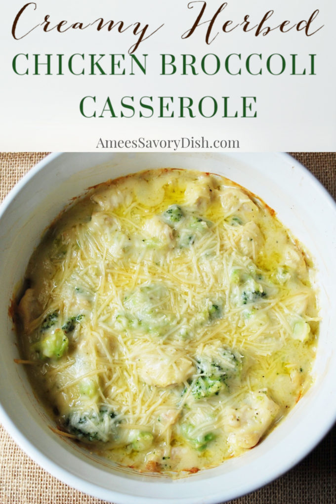 Creamy Herbed Chicken Broccoli Casserole - Amee's Savory Dish