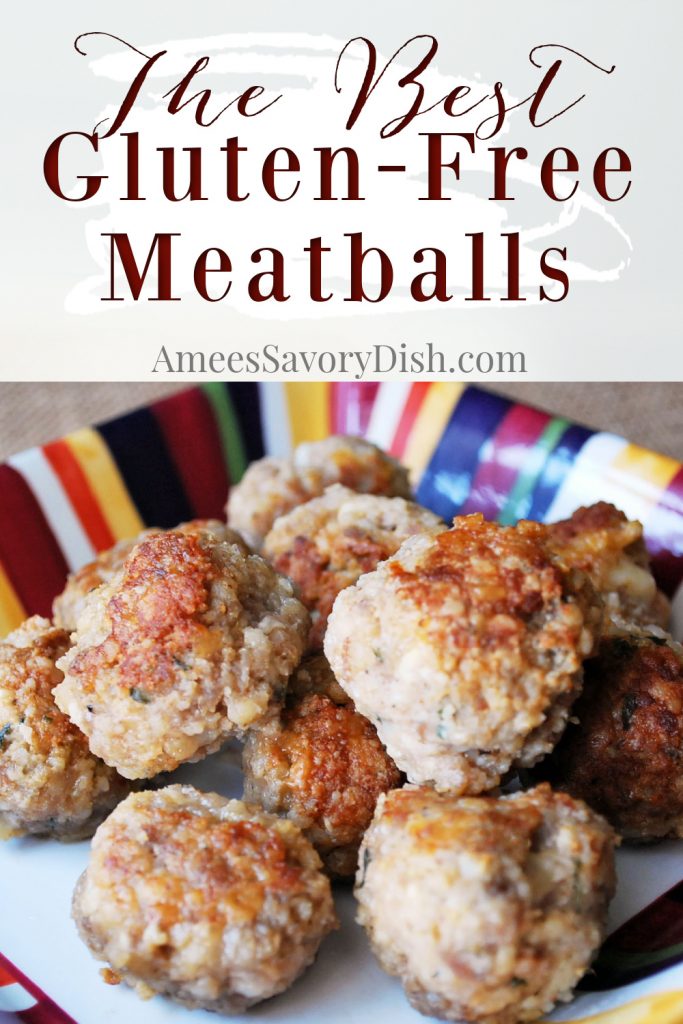 gluten free meatballs stacked on a plate with font overlay for pinterest