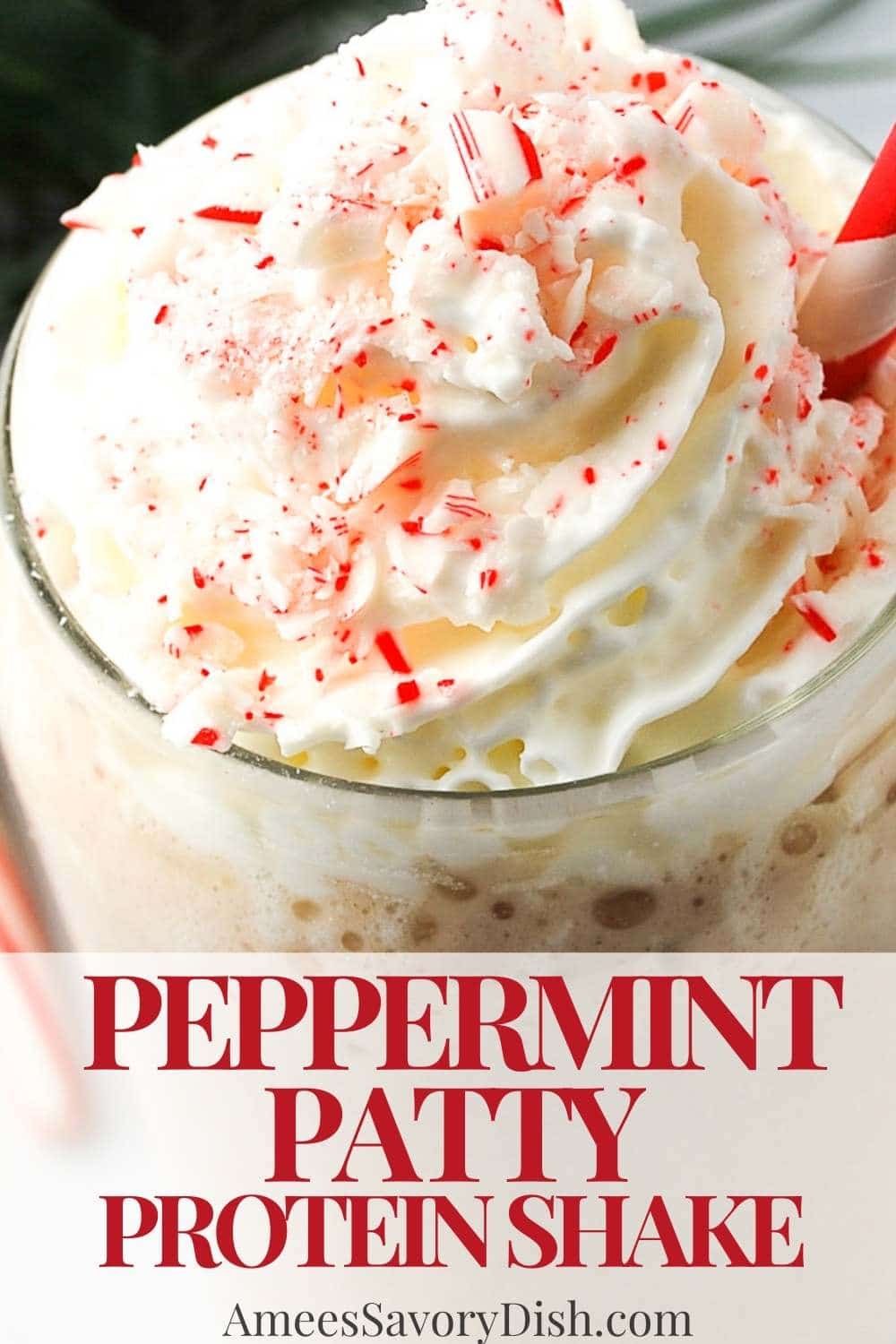 This Peppermint Patty Protein Shake is festive and delicious! It's the perfect way to celebrate the season while staying on track with your protein goals. via @Ameessavorydish
