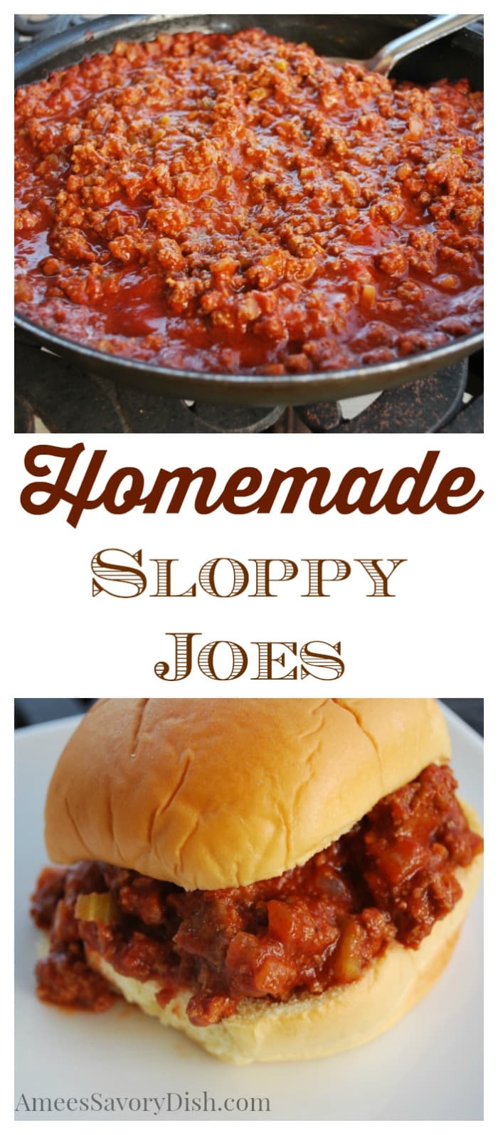 Homemade Sloppy Joes recipe- Amee's Savory Dish