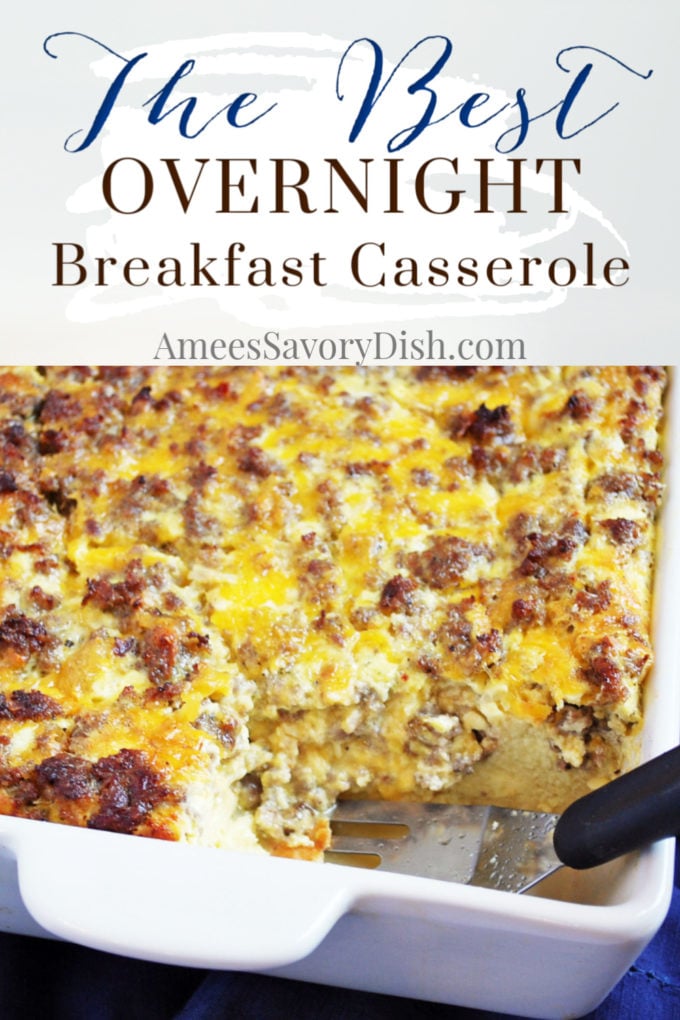 Pinterest image for overnight breakfast casserole with a photo of the casserole pan and spatula with a text description