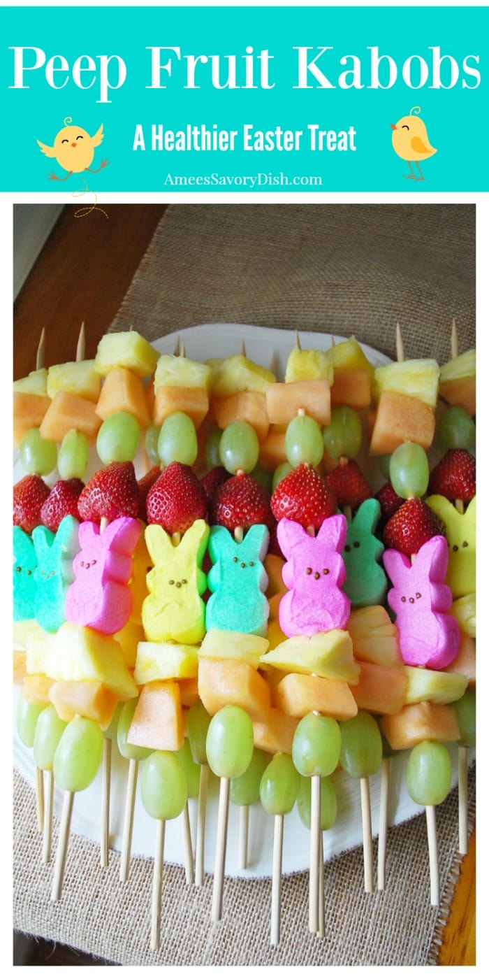 Peep Fruit Kabobs For Easter