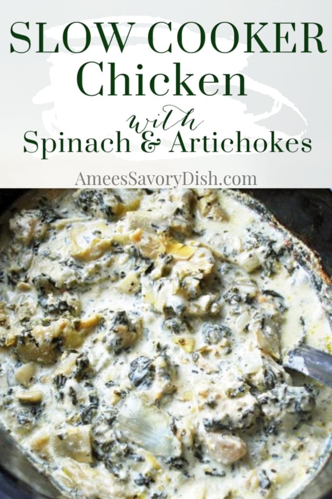Spinach and Artichoke chicken cooked in a slow cooker with a spoon and text description for Pinterest
