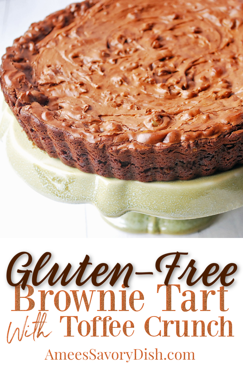 This gluten-free brownie tart is so good, you'll never guess it's gluten-free! Made with chocolate toffee bars for added flavor and texture. #glutenfreedesserts #glutenfreebrownie #brownierecipe #chocolatetart via @Ameessavorydish