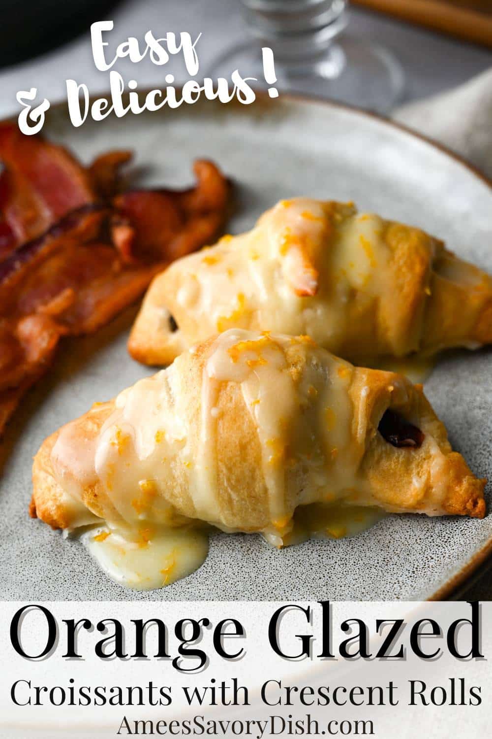 Easy homemade glazed croissants stuffed with delicious filling options and topped with a heavenly orange glaze. Perfect for the holidays! via @Ameessavorydish