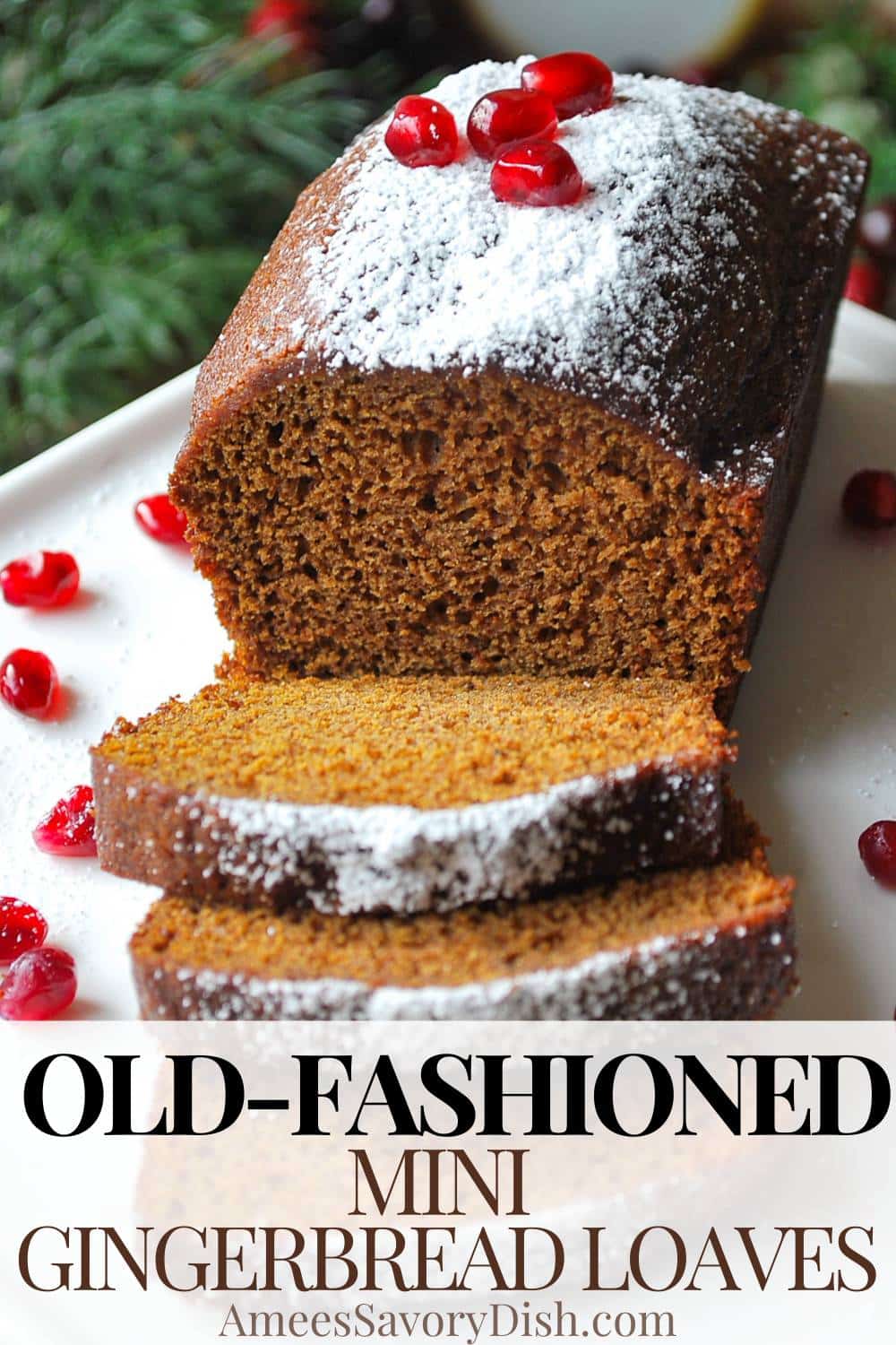 Old-fashioned Mini Gingerbread Loaves! Sweetened and spiced to perfection with rich molasses, cloves, ginger, cinnamon, and nutmeg. via @Ameessavorydish