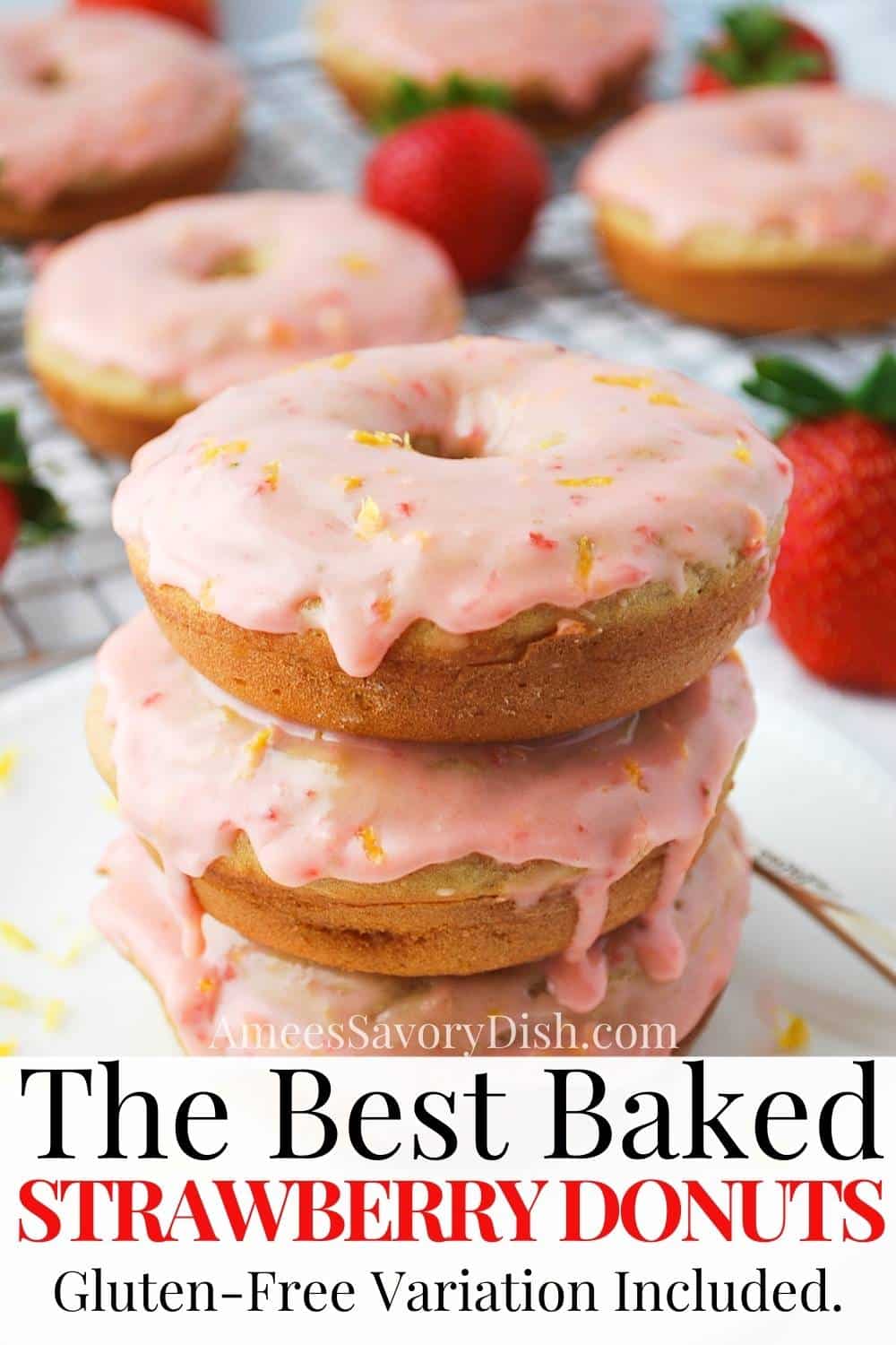 An easy melt-in-your-mouth baked strawberry donut recipe made with ripe strawberries topped with a fresh strawberry lemon glaze. via @Ameessavorydish