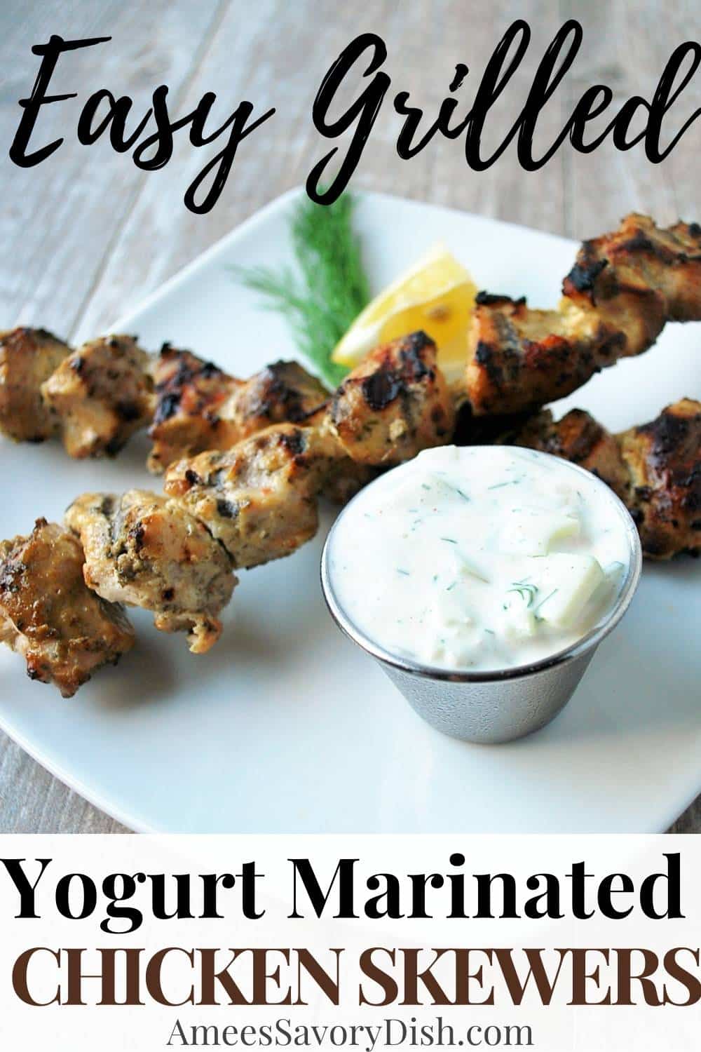 A recipe for Greek yogurt marinated chicken skewers resulting in the most flavorful and tender grilled chicken. Served with spicy tzatziki. via @Ameessavorydish