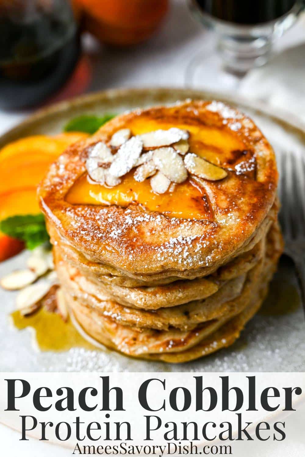 Indulge in the deliciousness of the Southern dessert with these easy Peach Cobbler Pancakes! It's the ultimate protein-packed breakfast! via @Ameessavorydish