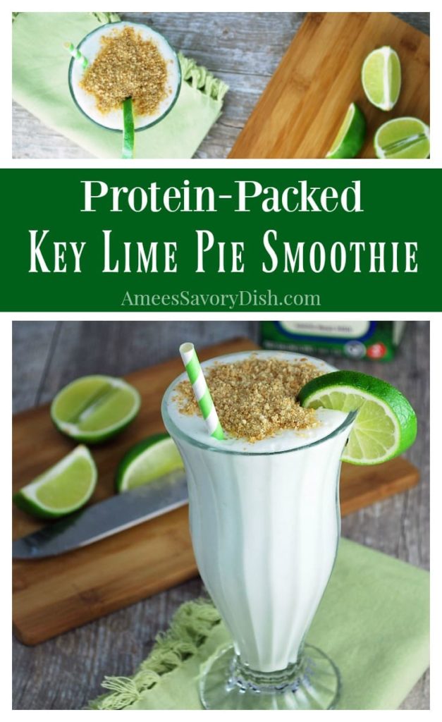 Delicious and Healthy Key Lime Pie Smoothie- Amee's Savory Dish