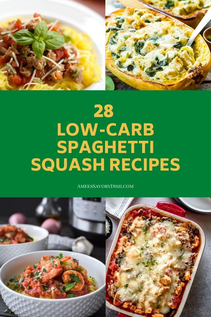 There are so many ways that you can use this versatile veggie to create a unique and delicious recipe. Here are 28 Amazing Low Carb Spaghetti Squash Recipes to inspire your next meal! via @Ameessavorydish