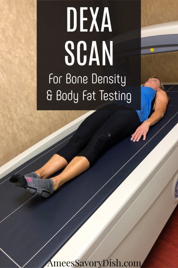 The benefits of a DEXA Scan for body fat testing and measuring bone density #dexascan via @Ameessavorydish