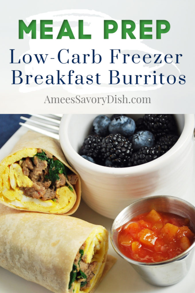 sliced breakfast burrito on a plate with a cup of berries and salsa with text description for Pinterest