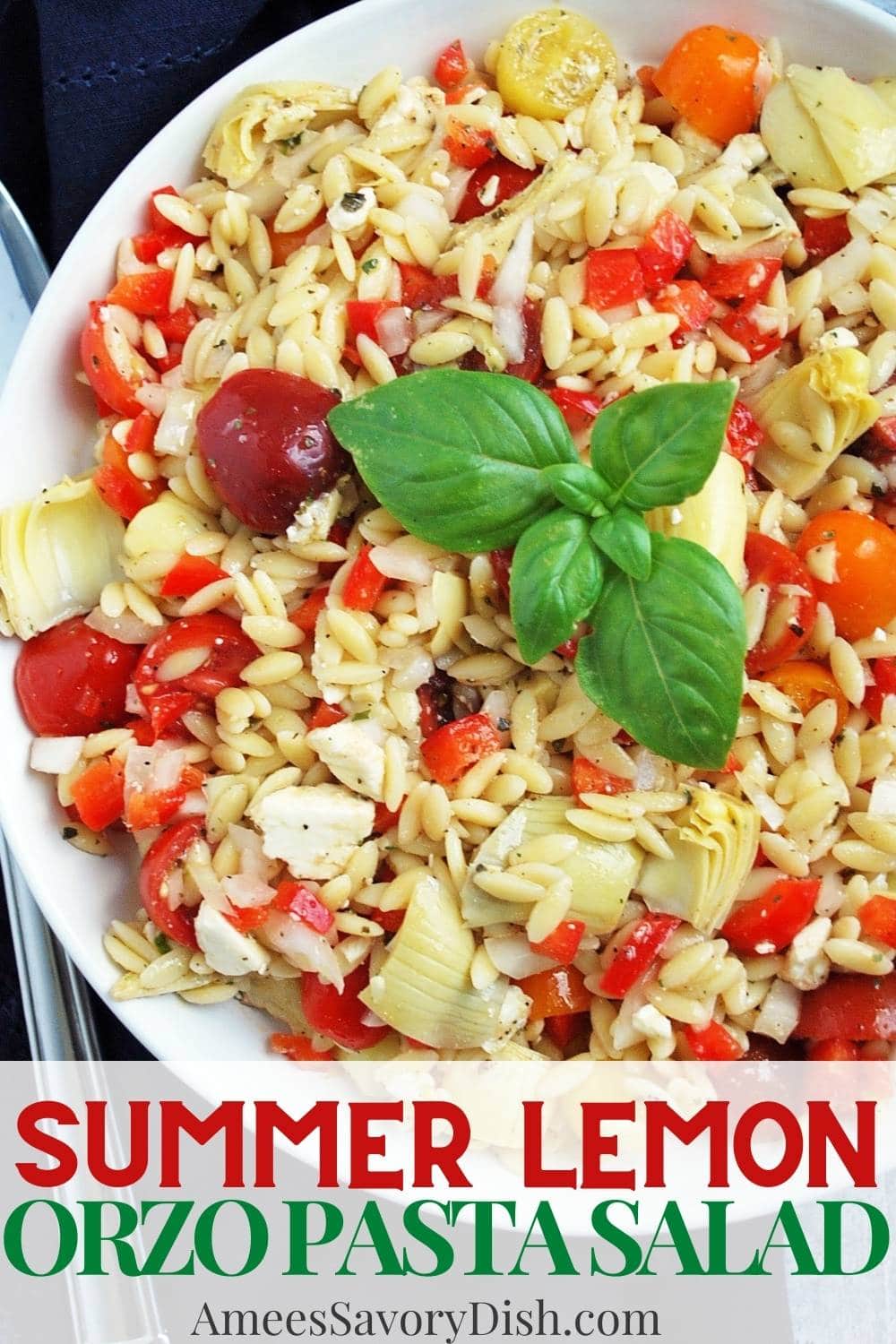 A flavorful orzo pasta salad recipe made with artichoke hearts, tomatoes, bell pepper, onion, and feta cheese tossed in a simple lemon vinaigrette dressing.   via @Ameessavorydish