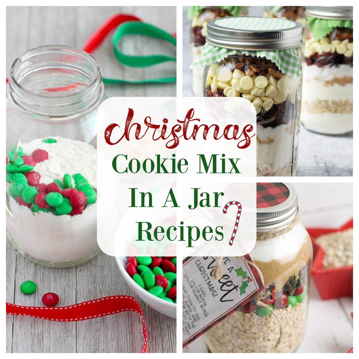 Christmas Cookie Mix In A Jar Recipes - Amee's Savory Dish