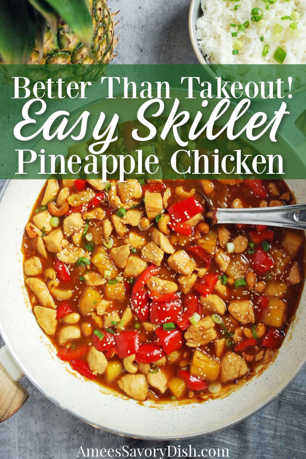 This healthier Chinese-style pineapple chicken is made with boneless chicken breast, red pepper, fresh pineapple, & cashews and ready in under 30 minutes.  #pineapplechicken #skilletchicken #chicken #chinesechicken #easyasian #chickenrecipe #skilletdinner via @Ameessavorydish