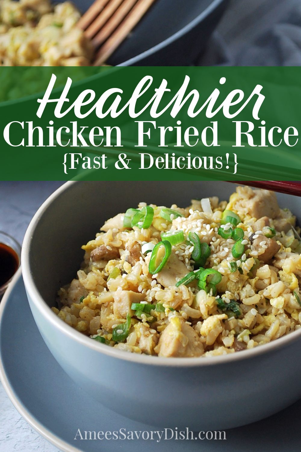 Healthier Chicken Fried Rice is better for you than take-out!  Not to mention, this fried rice recipe is ready in 15 minutes or less! #friedrice #chickenfriedrice #healthyfriedrice #easyfriedrice #healthyasianfood via @Ameessavorydish