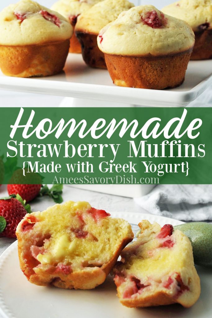 strawberry muffins on a platter with a sliced buttered muffin on a plate in front with text overlay for Pinterest