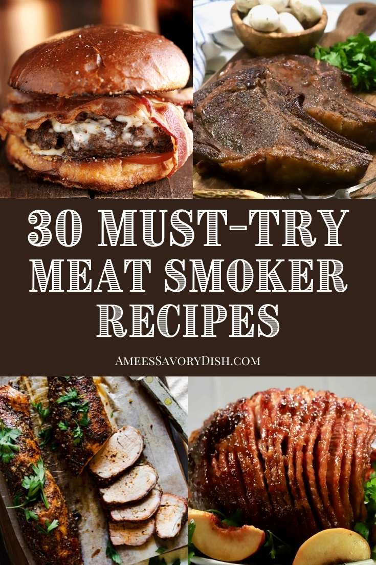 Get ready to fire up the smoker for these mouthwatering meat smoker recipes! Whether you're a novice smoker or a skilled pitmaster, there's something for everyone in this tantalizing round-up of amazing smoker recipes! via @Ameessavorydish
