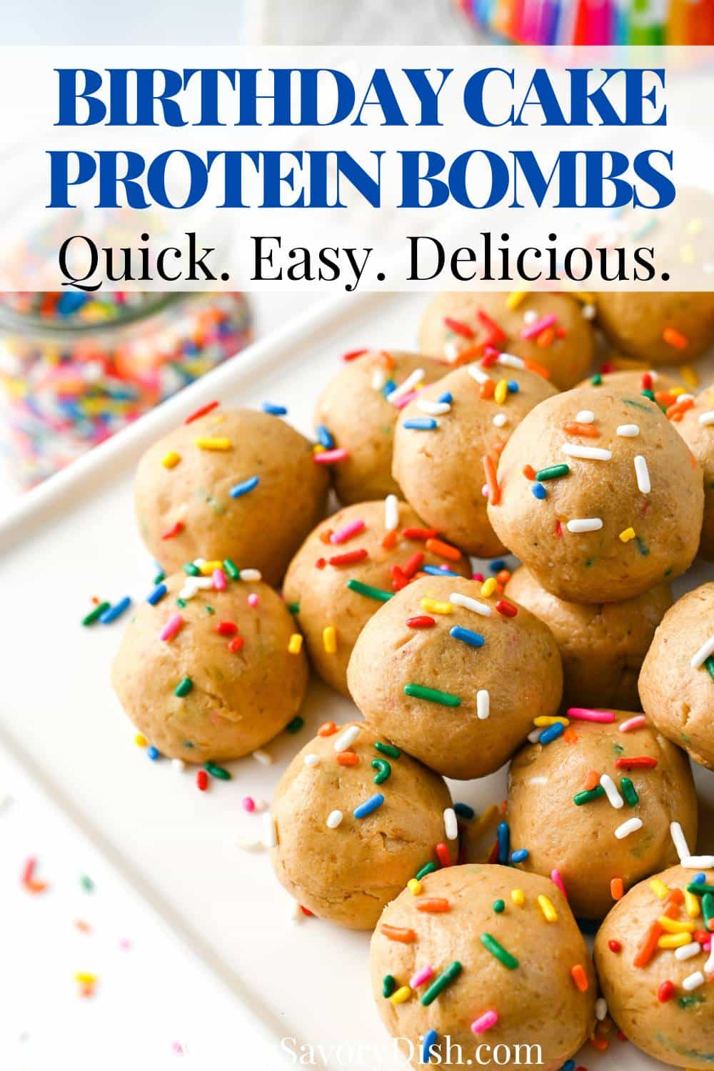 These Birthday Cake Protein Bombs are a nutrient-packed powerhouse disguised as a sweet treat! Quick, easy, and delicious! via @Ameessavorydish