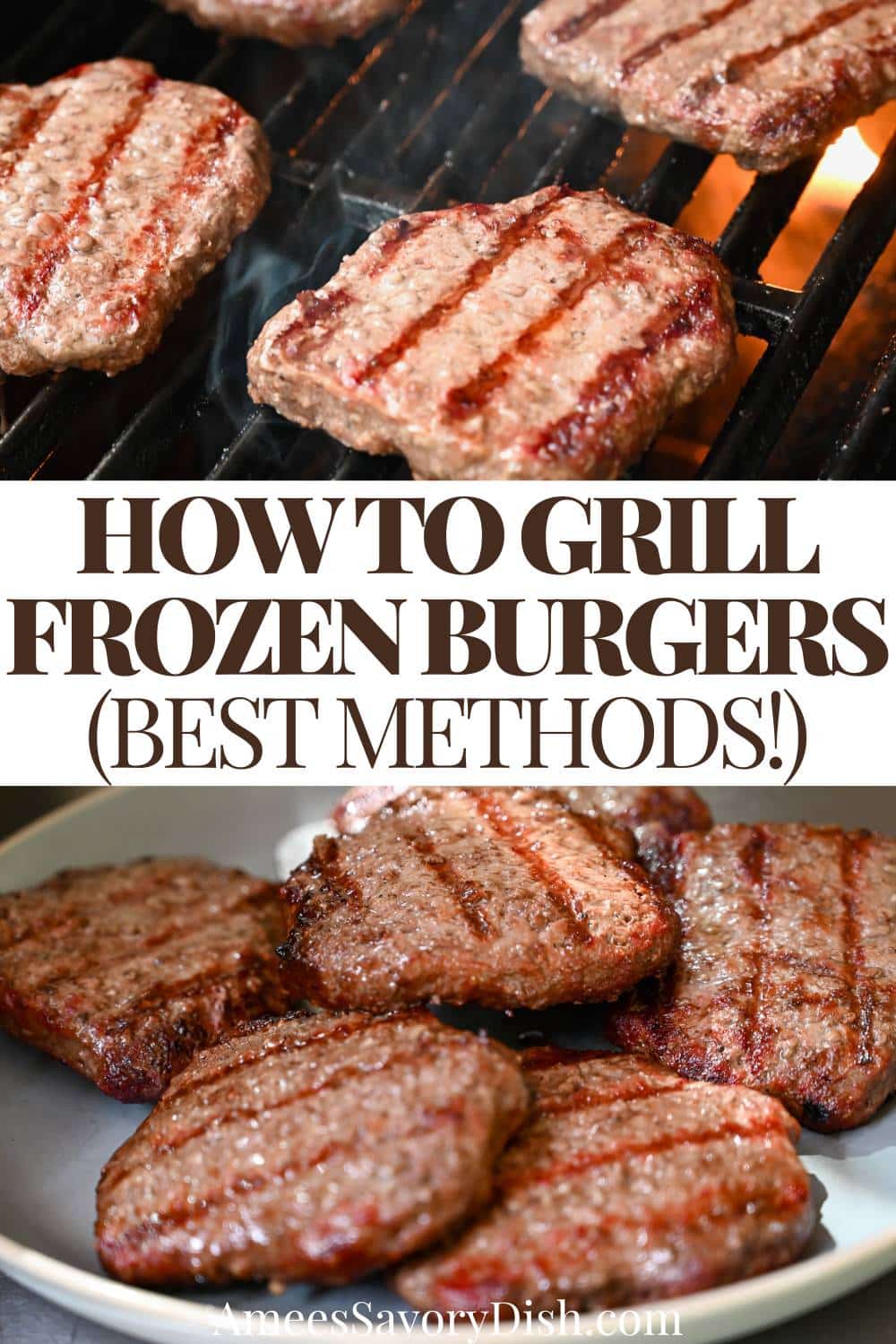 Learn How to Grill Frozen Burgers without thawing! This comprehensive guide provides step-by-step instructions for grilling perfectly cooked frozen burger patties outdoors using a gas, charcoal, smoker, or indoor grill.  via @Ameessavorydish