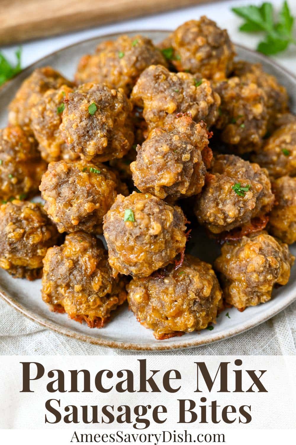 Learn how to make THE BEST Pancake Sausage Bites with protein pancake mix, savory sausage, creamy sharp cheddar, and flavorful spices. Ready in under 30 minutes! via @Ameessavorydish