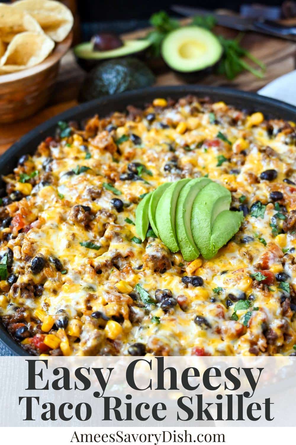 Make this 30-minute, one-pan Cheesy Taco Rice Skillet and enjoy a protein-packed casserole filled with lean ground beef, canned beans, corn, ready rice, melty cheese, and mouthwatering Mexican flavor. via @Ameessavorydish