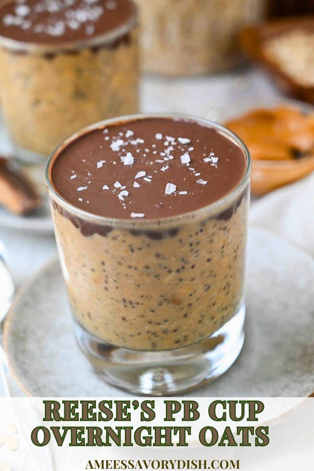 These Reese's Overnight Oats offer everything you love about classic chocolate peanut butter cups in a protein-packed breakfast via @Ameessavorydish